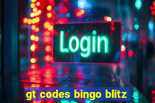 gt codes bingo blitz